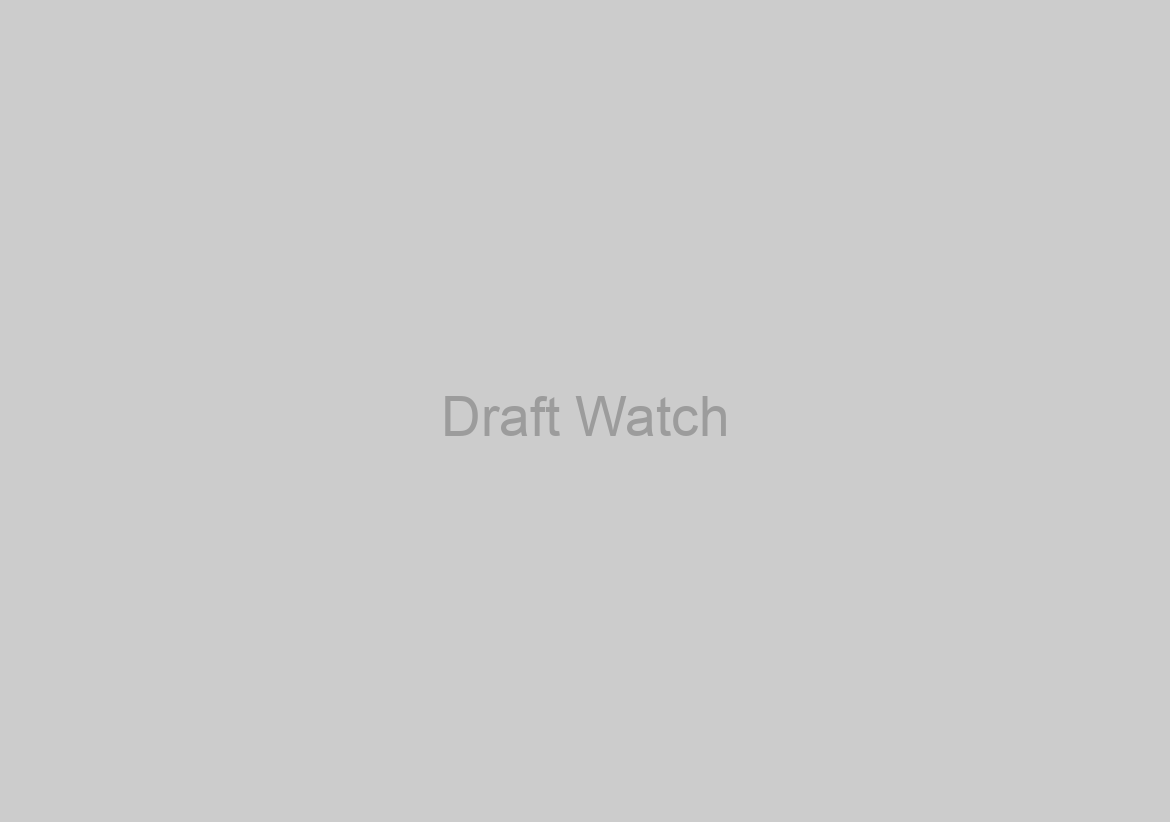 Draft Watch #2